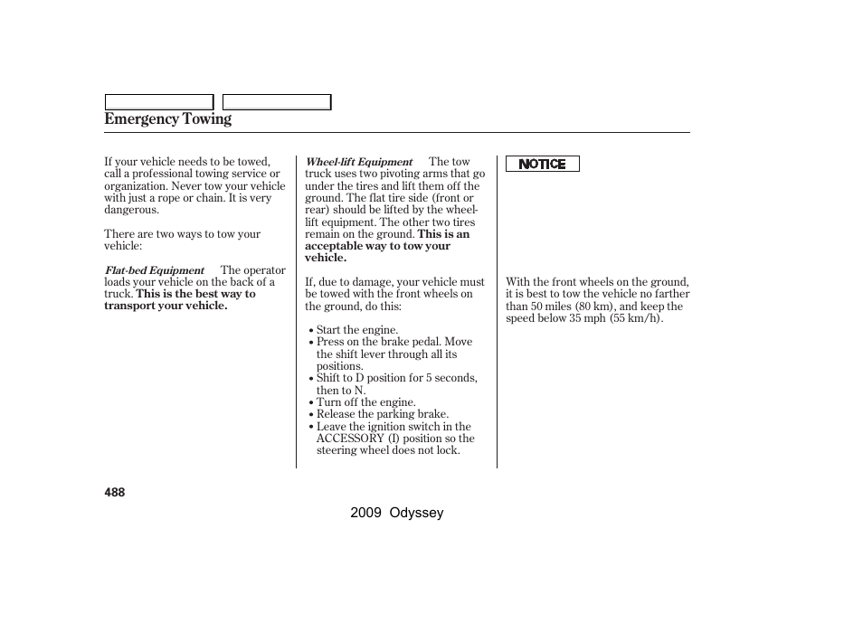 Emergency towing | HONDA 2009 Odyssey User Manual | Page 491 / 532