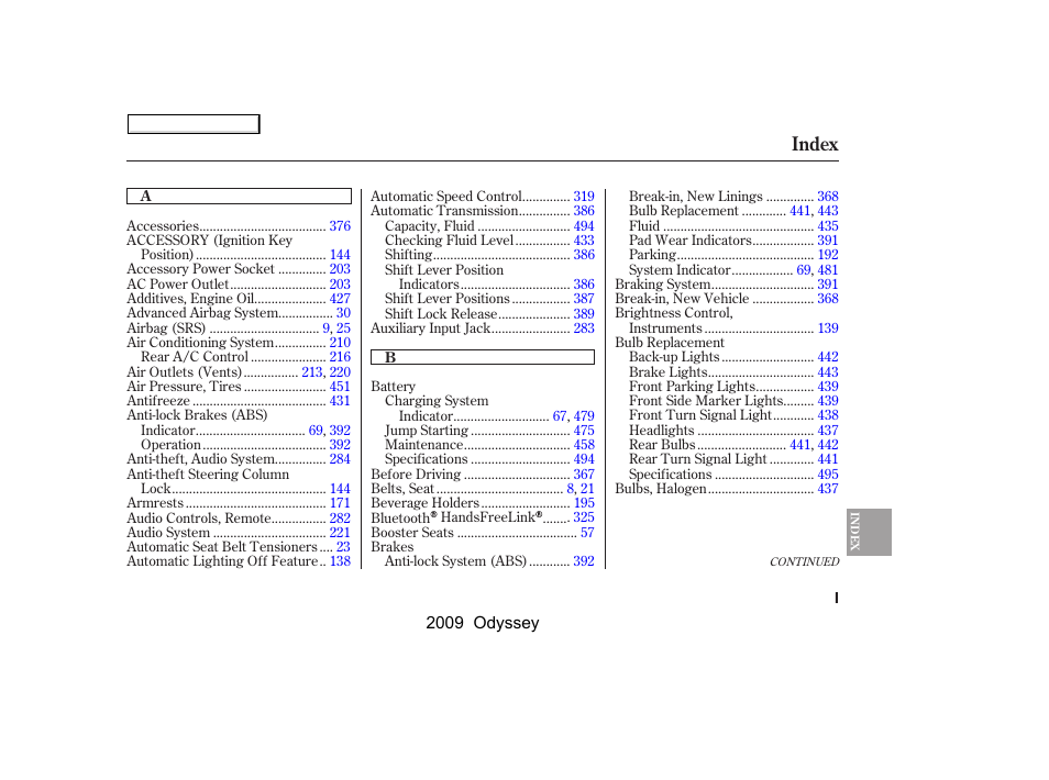 Index | HONDA 2009 Odyssey User Manual | Page 518 / 532