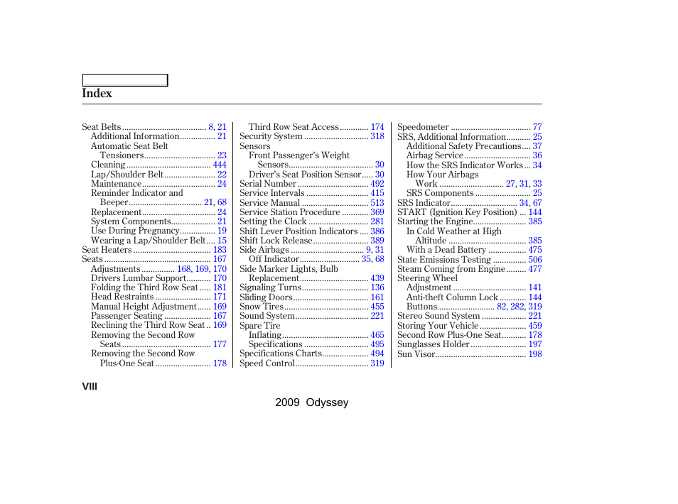 Index | HONDA 2009 Odyssey User Manual | Page 525 / 532