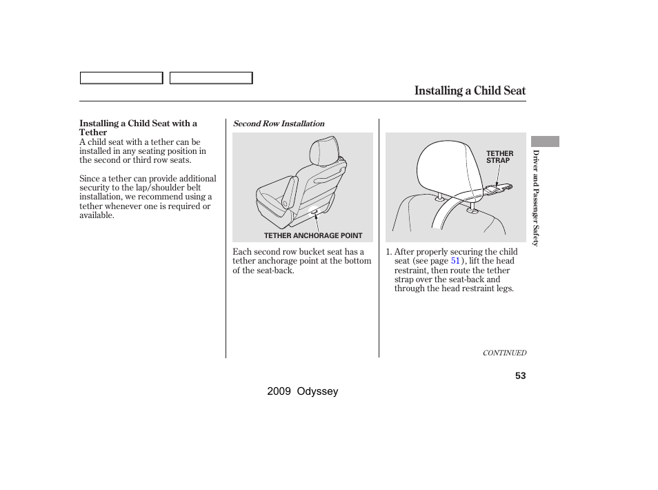 Installing a child seat, 2009 odyssey | HONDA 2009 Odyssey User Manual | Page 56 / 532