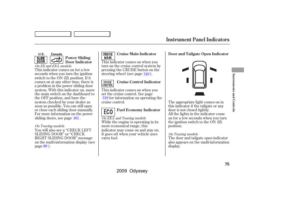 Instrument panel indicators, 2009 odyssey | HONDA 2009 Odyssey User Manual | Page 78 / 532