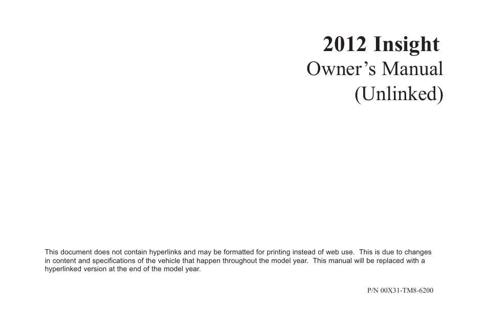 HONDA 2012 Insight User Manual | 418 pages