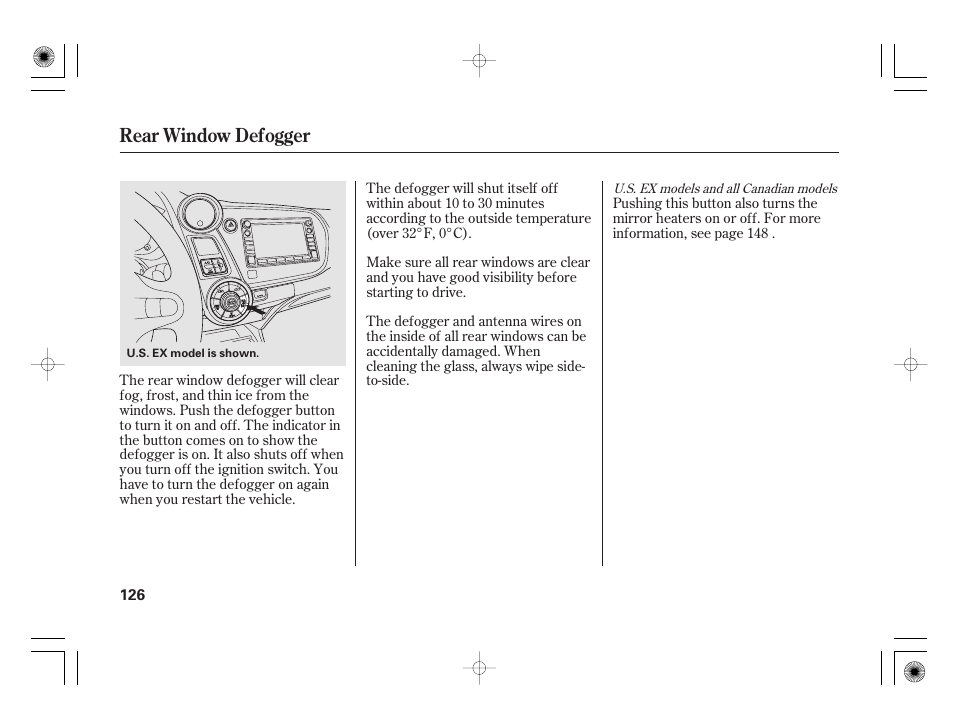 Rear window defogger | HONDA 2012 Insight User Manual | Page 132 / 418