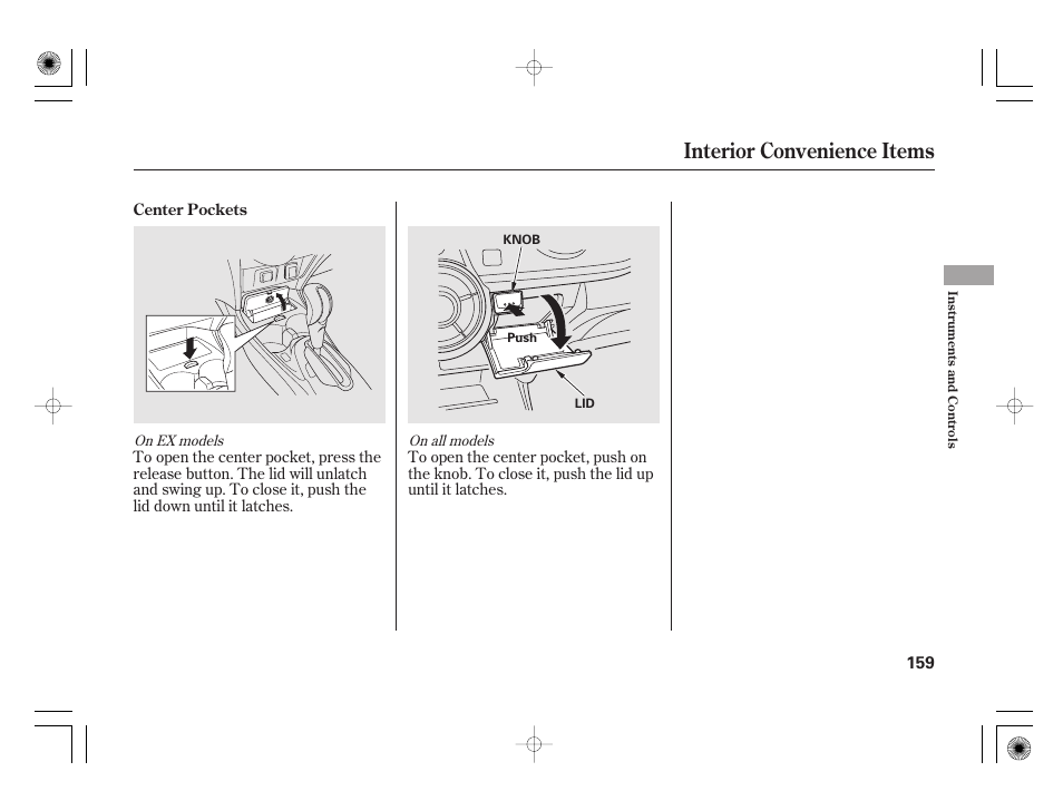 Interior convenience items | HONDA 2012 Insight User Manual | Page 165 / 418