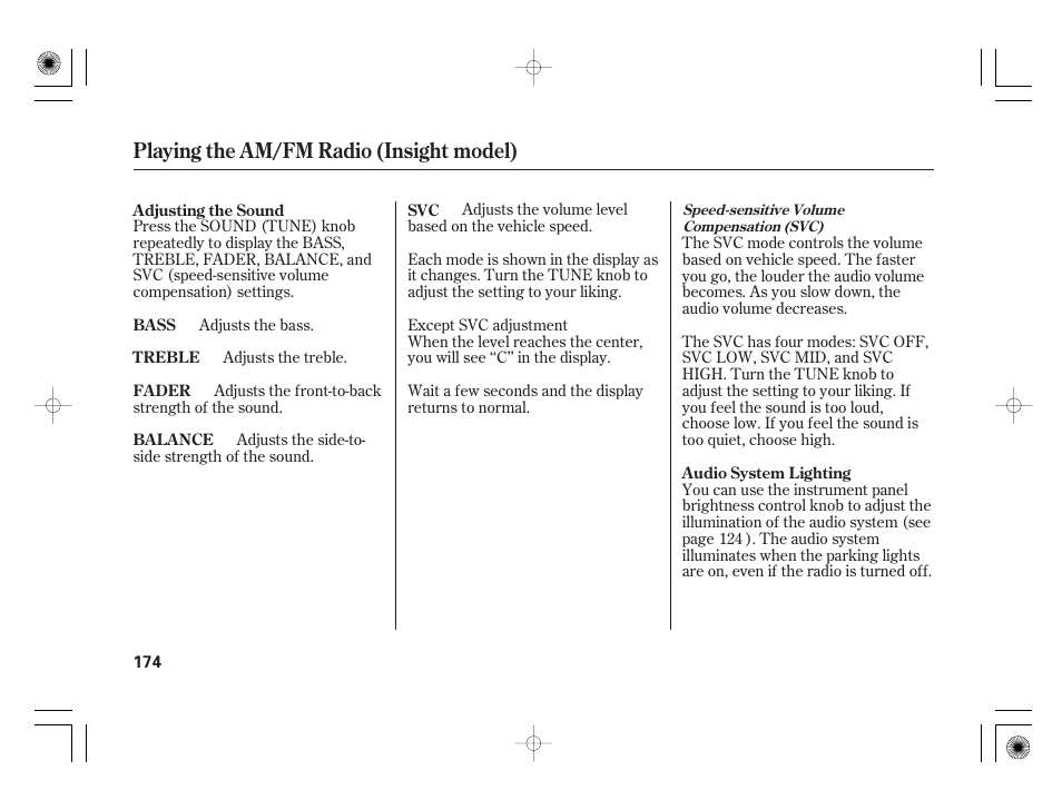 Playing the am/fm radio (insight model) | HONDA 2012 Insight User Manual | Page 180 / 418