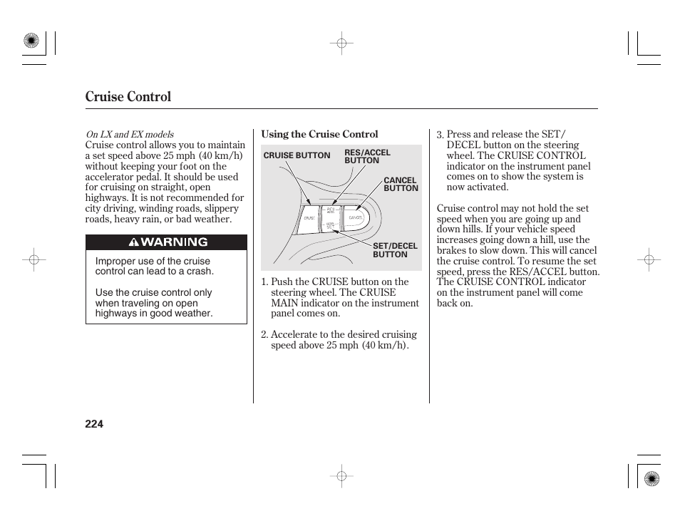 Cruise control | HONDA 2012 Insight User Manual | Page 230 / 418