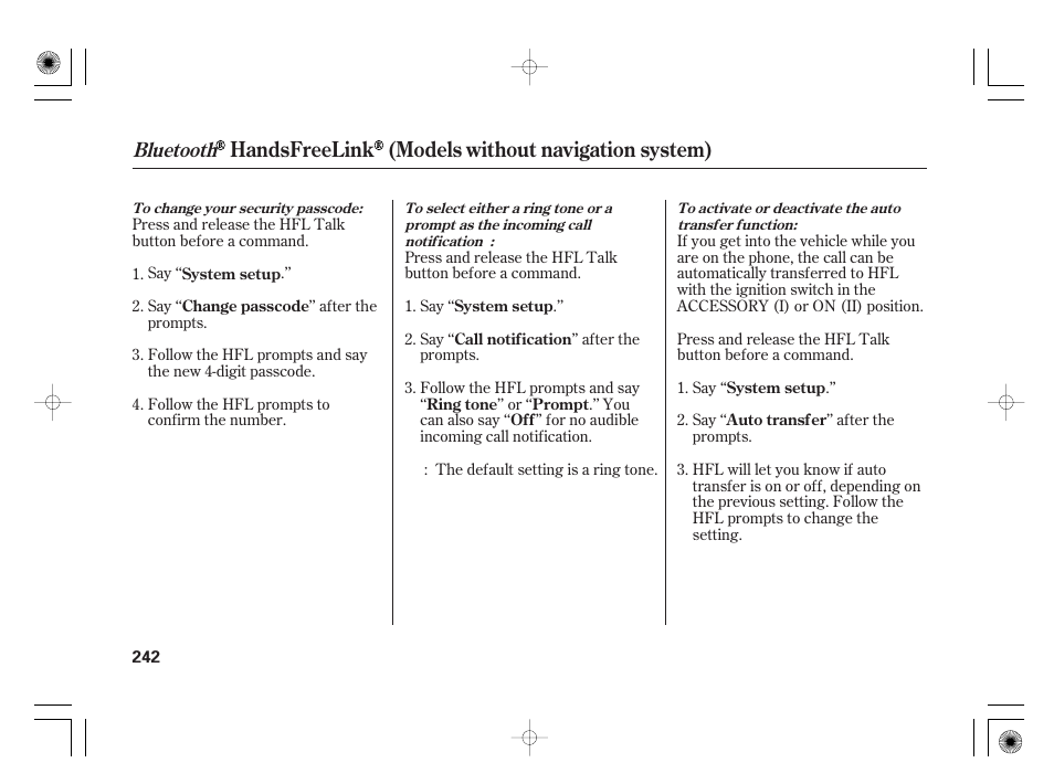 Handsfreelink (models without navigation system), Bluetooth | HONDA 2012 Insight User Manual | Page 248 / 418