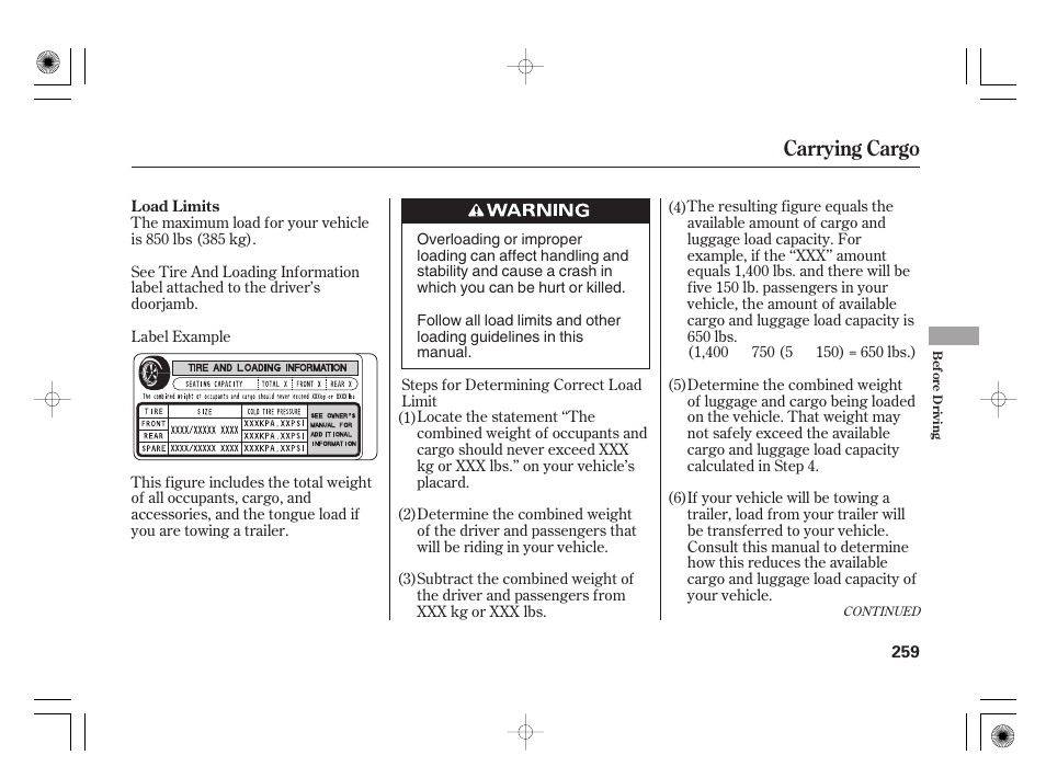 Carrying cargo | HONDA 2012 Insight User Manual | Page 265 / 418