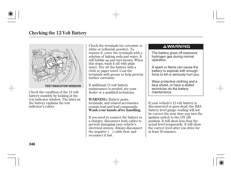 Checking the 12 volt battery | HONDA 2012 Insight User Manual | Page 352 / 418