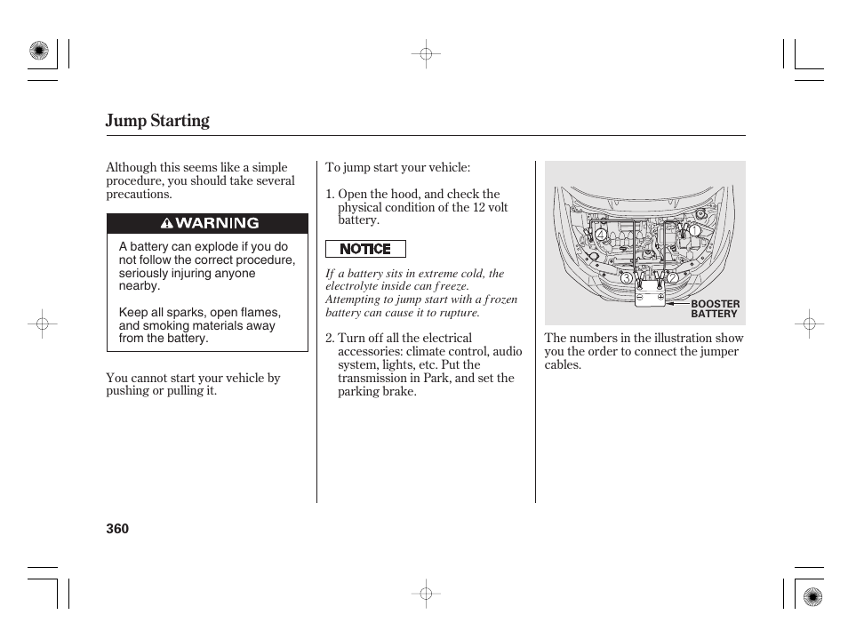 Jump starting | HONDA 2012 Insight User Manual | Page 366 / 418