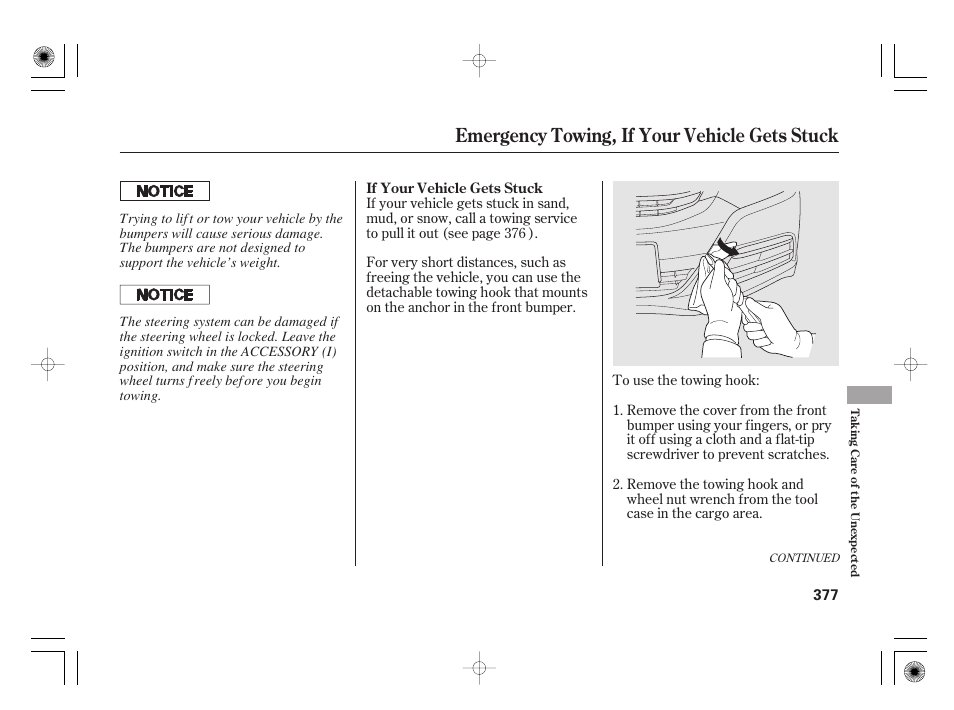 Emergency towing, if your vehicle gets stuck | HONDA 2012 Insight User Manual | Page 383 / 418