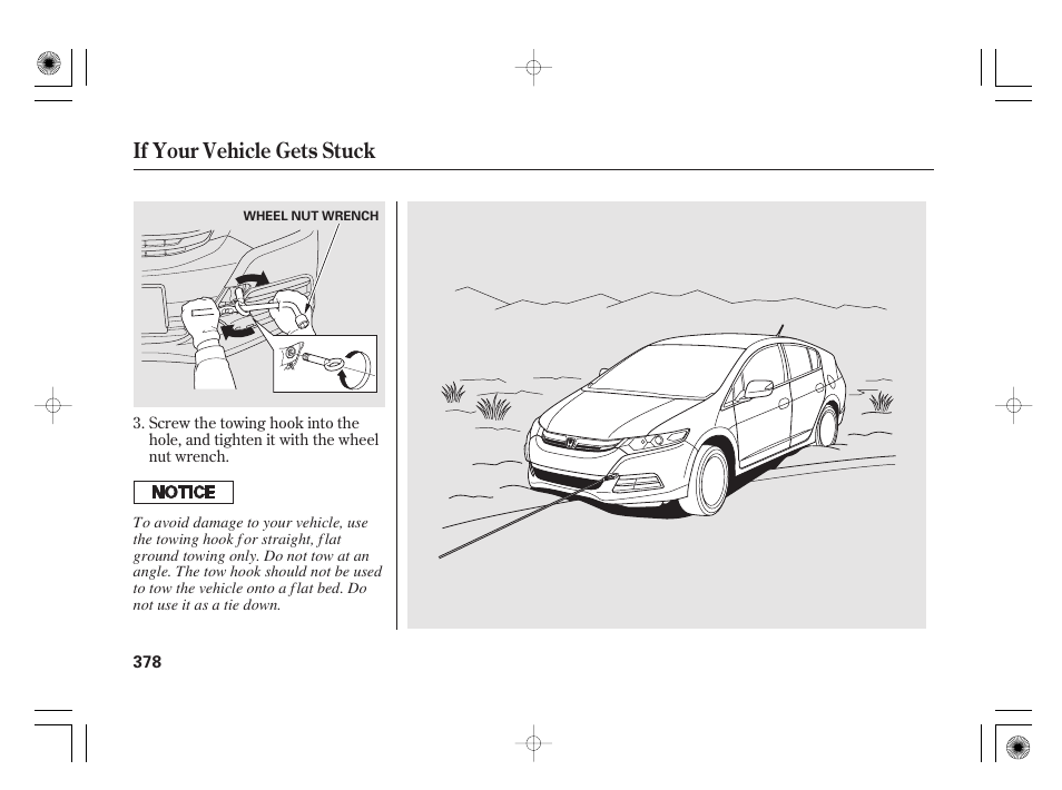 If your vehicle gets stuck | HONDA 2012 Insight User Manual | Page 384 / 418