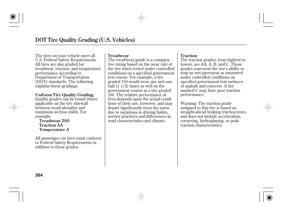 Dot tire quality grading (u.s. vehicles) | HONDA 2012 Insight User Manual | Page 390 / 418