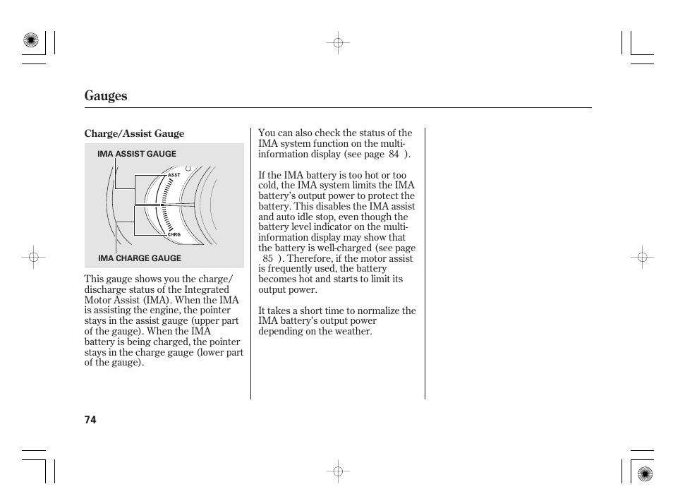 Gauges | HONDA 2012 Insight User Manual | Page 80 / 418