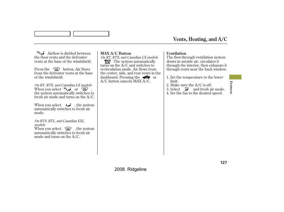 Vents, heating, and a/c | HONDA 2008 Ridgeline User Manual | Page 131 / 341