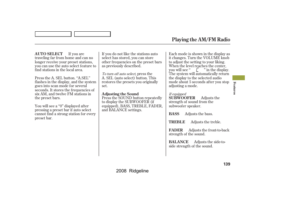 Playing the am/fm radio | HONDA 2008 Ridgeline User Manual | Page 143 / 341