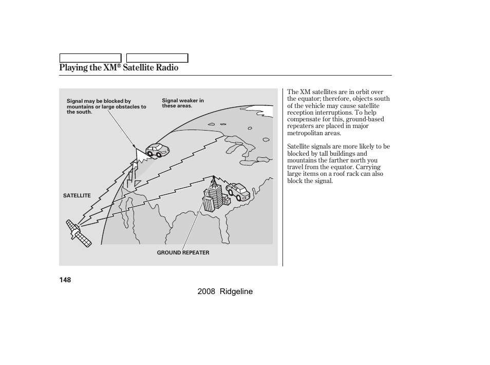 Playing the xm satellite radio | HONDA 2008 Ridgeline User Manual | Page 152 / 341