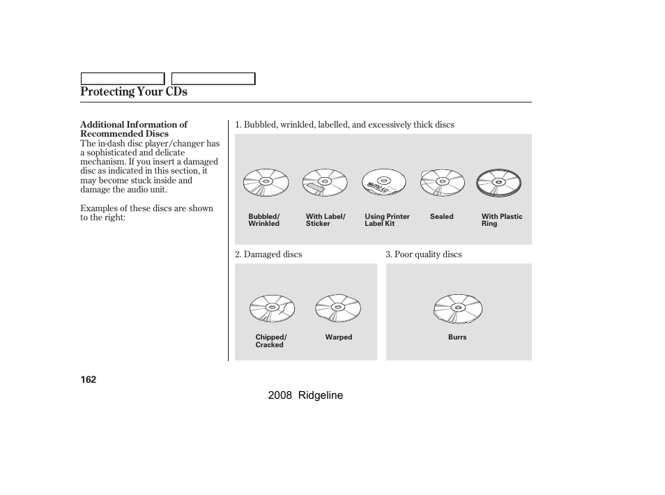 Protecting your cds, 2008 ridgeline | HONDA 2008 Ridgeline User Manual | Page 166 / 341