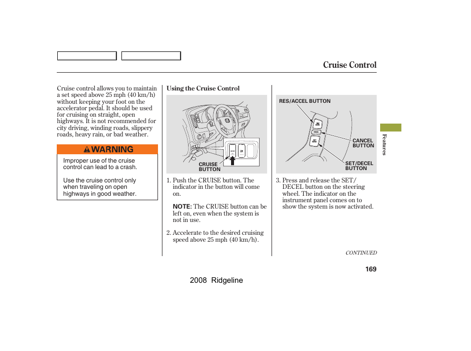 Cruise control, 2008 ridgeline | HONDA 2008 Ridgeline User Manual | Page 173 / 341