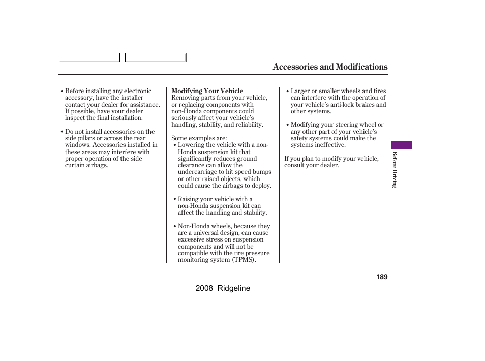 Accessories and modifications | HONDA 2008 Ridgeline User Manual | Page 193 / 341