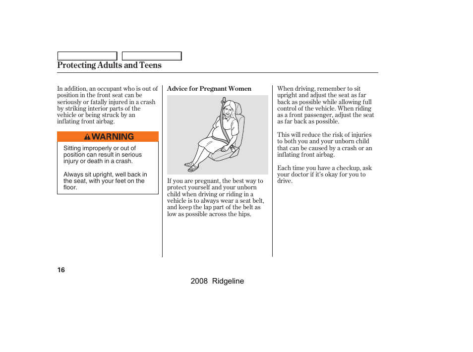 Protecting adults and teens | HONDA 2008 Ridgeline User Manual | Page 20 / 341
