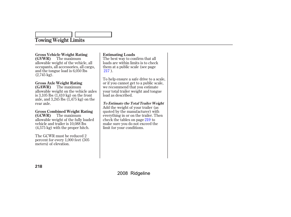 Towing weight limits | HONDA 2008 Ridgeline User Manual | Page 222 / 341