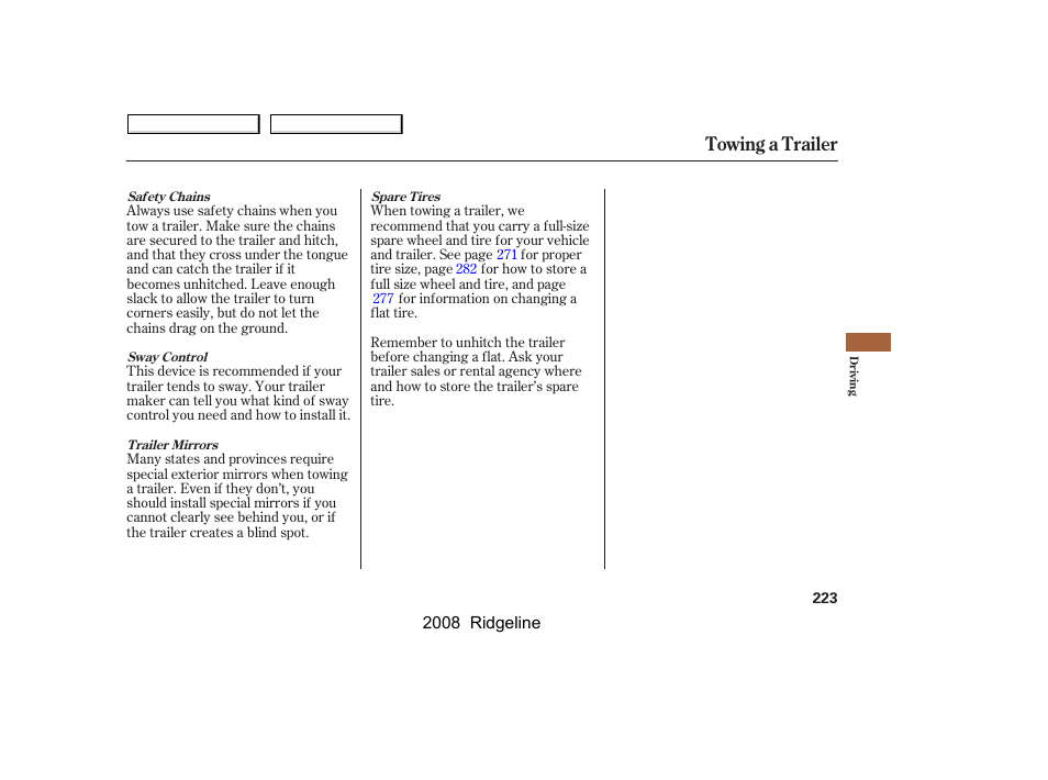 Towing a trailer | HONDA 2008 Ridgeline User Manual | Page 227 / 341
