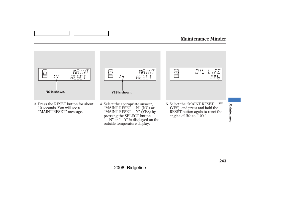 Maintenance minder | HONDA 2008 Ridgeline User Manual | Page 247 / 341