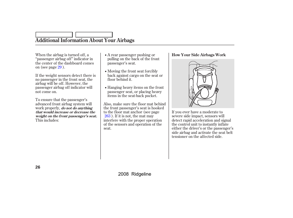 Additional information about your airbags | HONDA 2008 Ridgeline User Manual | Page 30 / 341