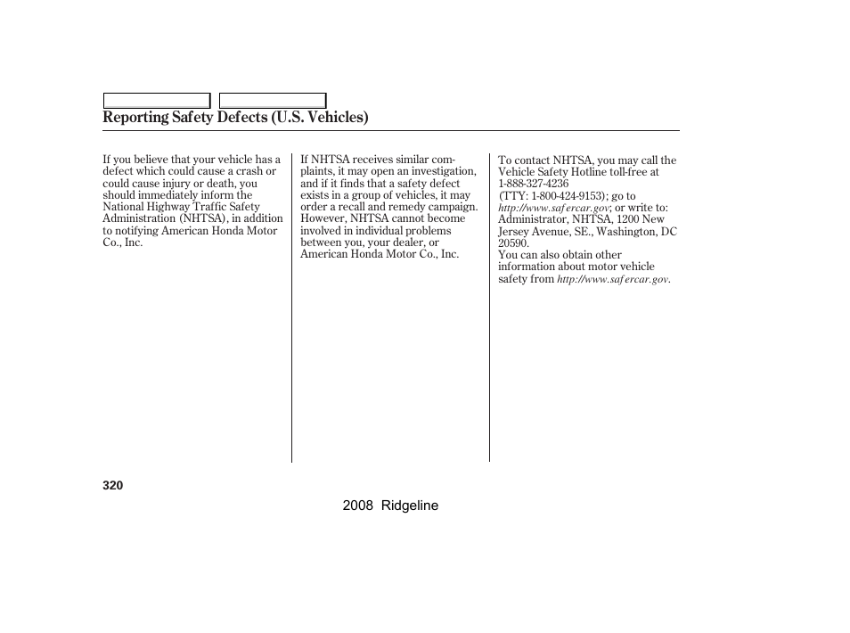 Reporting safety defects (u.s. vehicles) | HONDA 2008 Ridgeline User Manual | Page 324 / 341