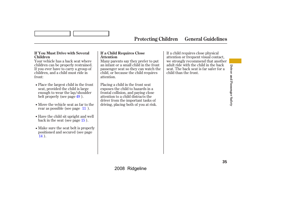 Protecting children general guidelines | HONDA 2008 Ridgeline User Manual | Page 39 / 341
