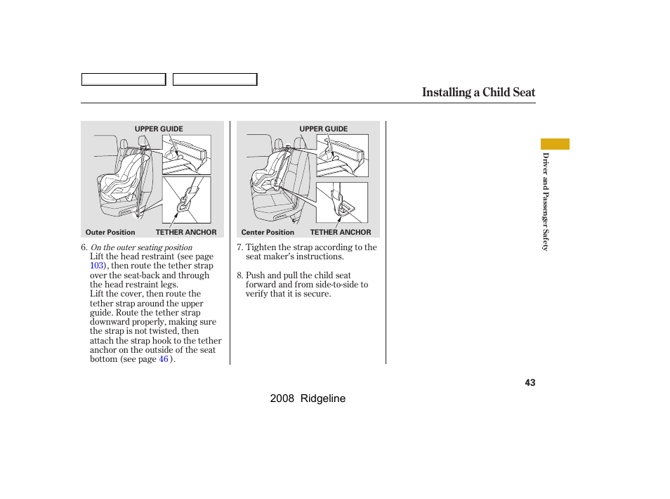 Installing a child seat, 2008 ridgeline | HONDA 2008 Ridgeline User Manual | Page 47 / 341