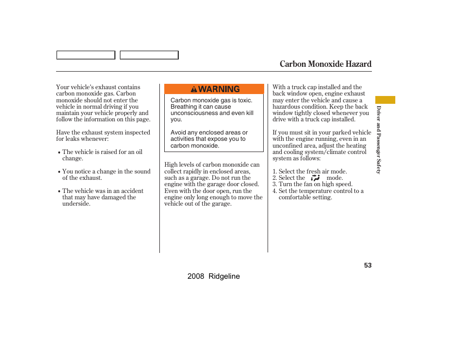 Carbon monoxide hazard | HONDA 2008 Ridgeline User Manual | Page 57 / 341
