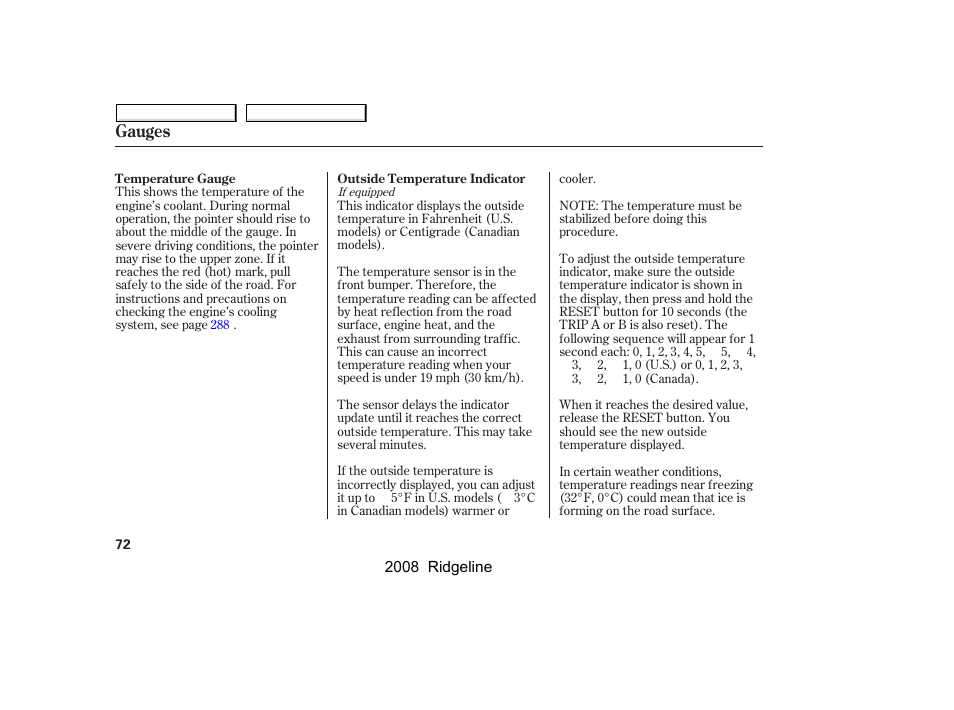 Gauges | HONDA 2008 Ridgeline User Manual | Page 76 / 341