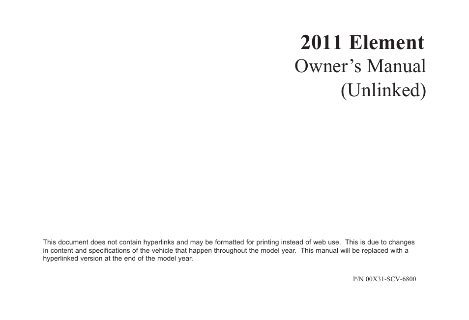 HONDA 2011 Element User Manual | 286 pages