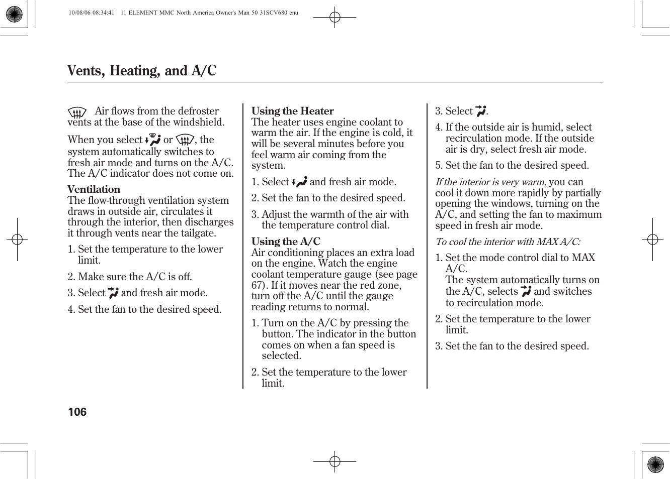 Vents, heating, and a/c | HONDA 2011 Element User Manual | Page 112 / 286