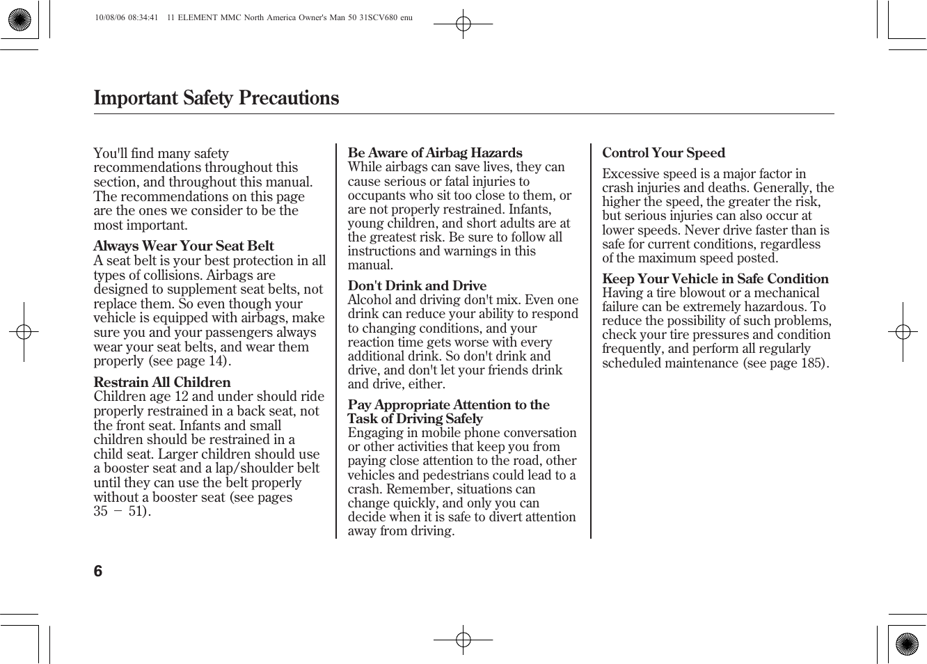 Important safety precautions | HONDA 2011 Element User Manual | Page 12 / 286