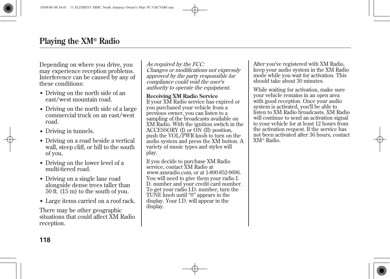 Playing the xm, Radio | HONDA 2011 Element User Manual | Page 124 / 286