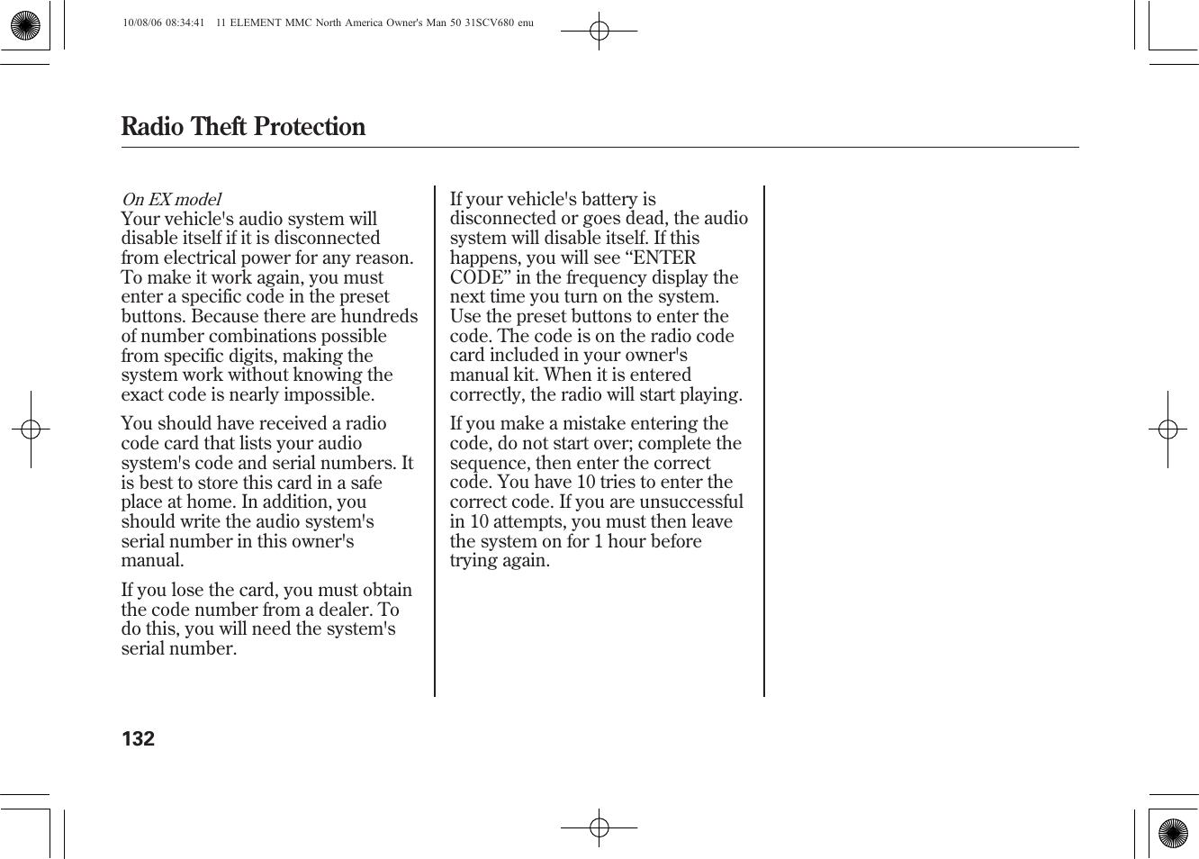 Radio theft protection | HONDA 2011 Element User Manual | Page 138 / 286