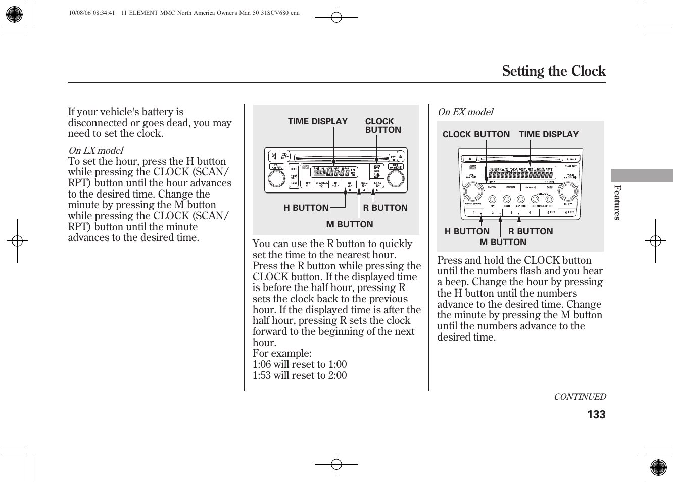 Setting the clock | HONDA 2011 Element User Manual | Page 139 / 286