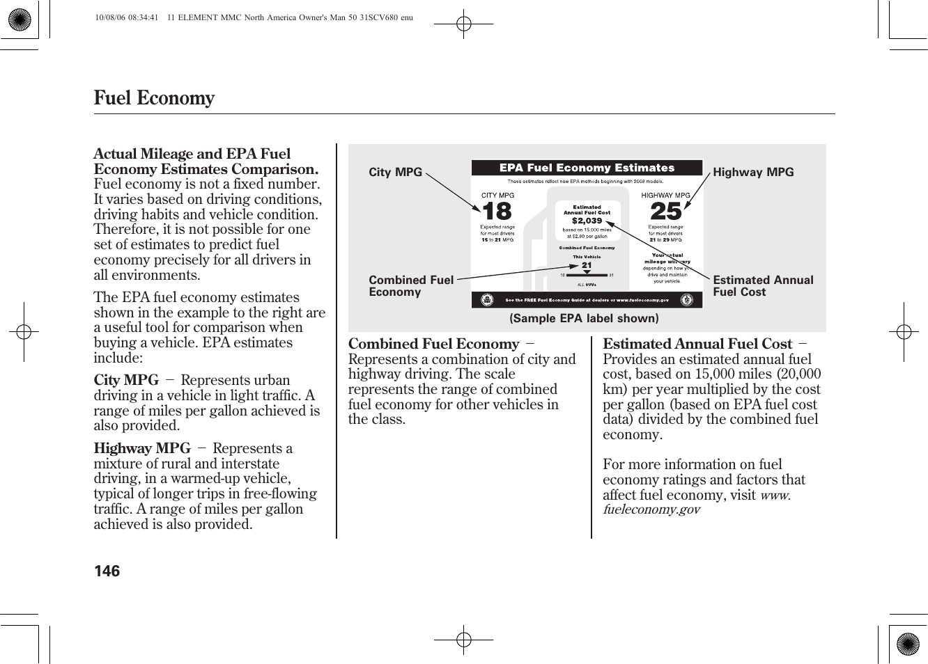 Fuel economy | HONDA 2011 Element User Manual | Page 152 / 286