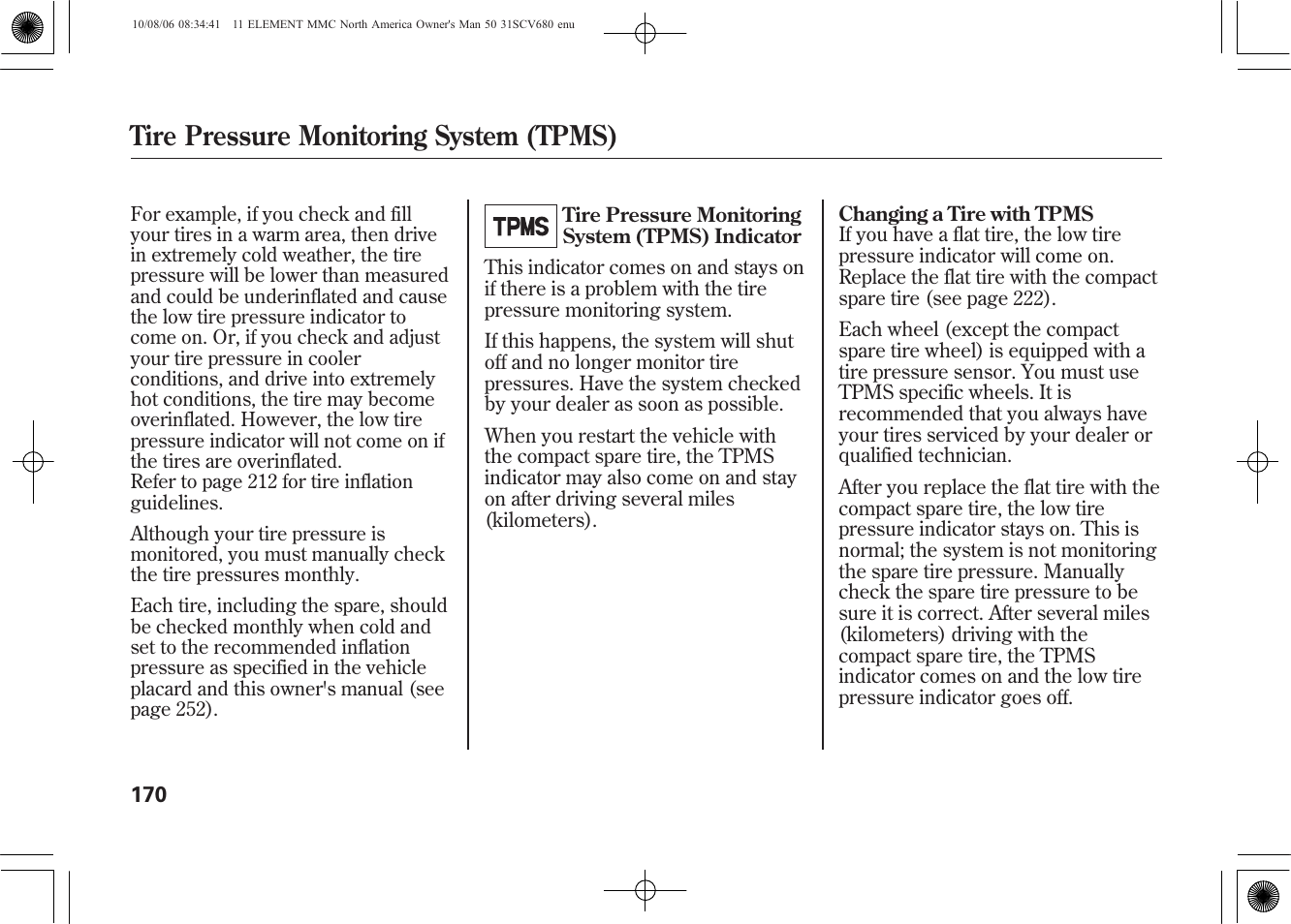 Tire pressure monitoring system (tpms) | HONDA 2011 Element User Manual | Page 176 / 286