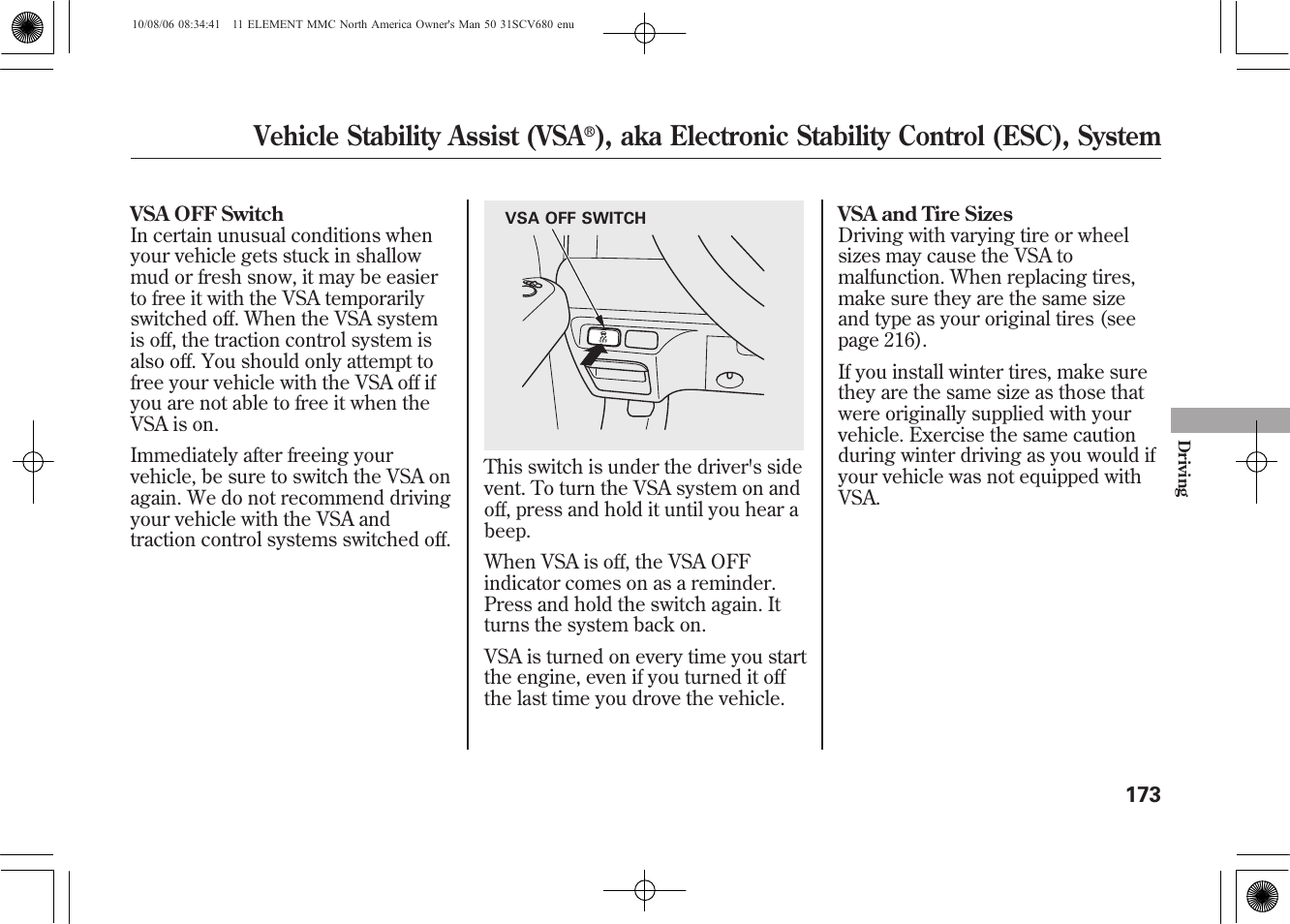 Vehicle stability assist (vsa, Aka electronic stability control (esc), system | HONDA 2011 Element User Manual | Page 179 / 286