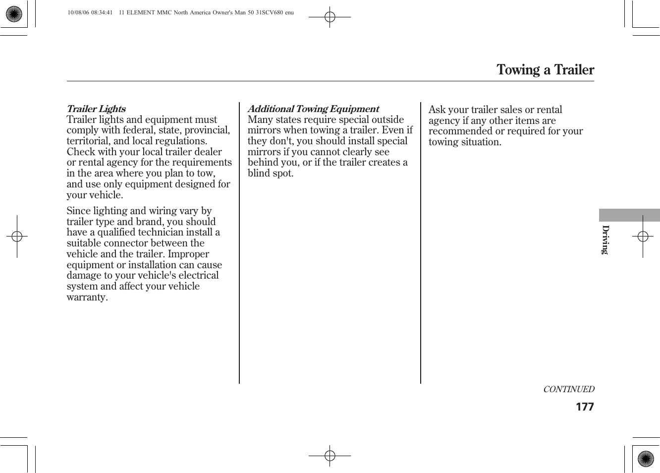 Towing a trailer | HONDA 2011 Element User Manual | Page 183 / 286