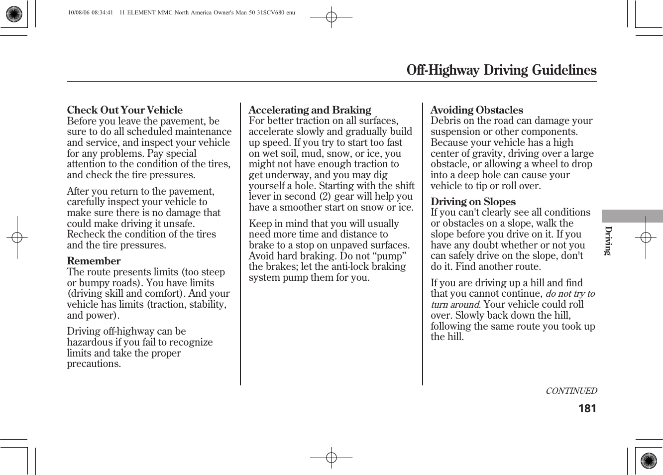 Off-highway driving guidelines | HONDA 2011 Element User Manual | Page 187 / 286