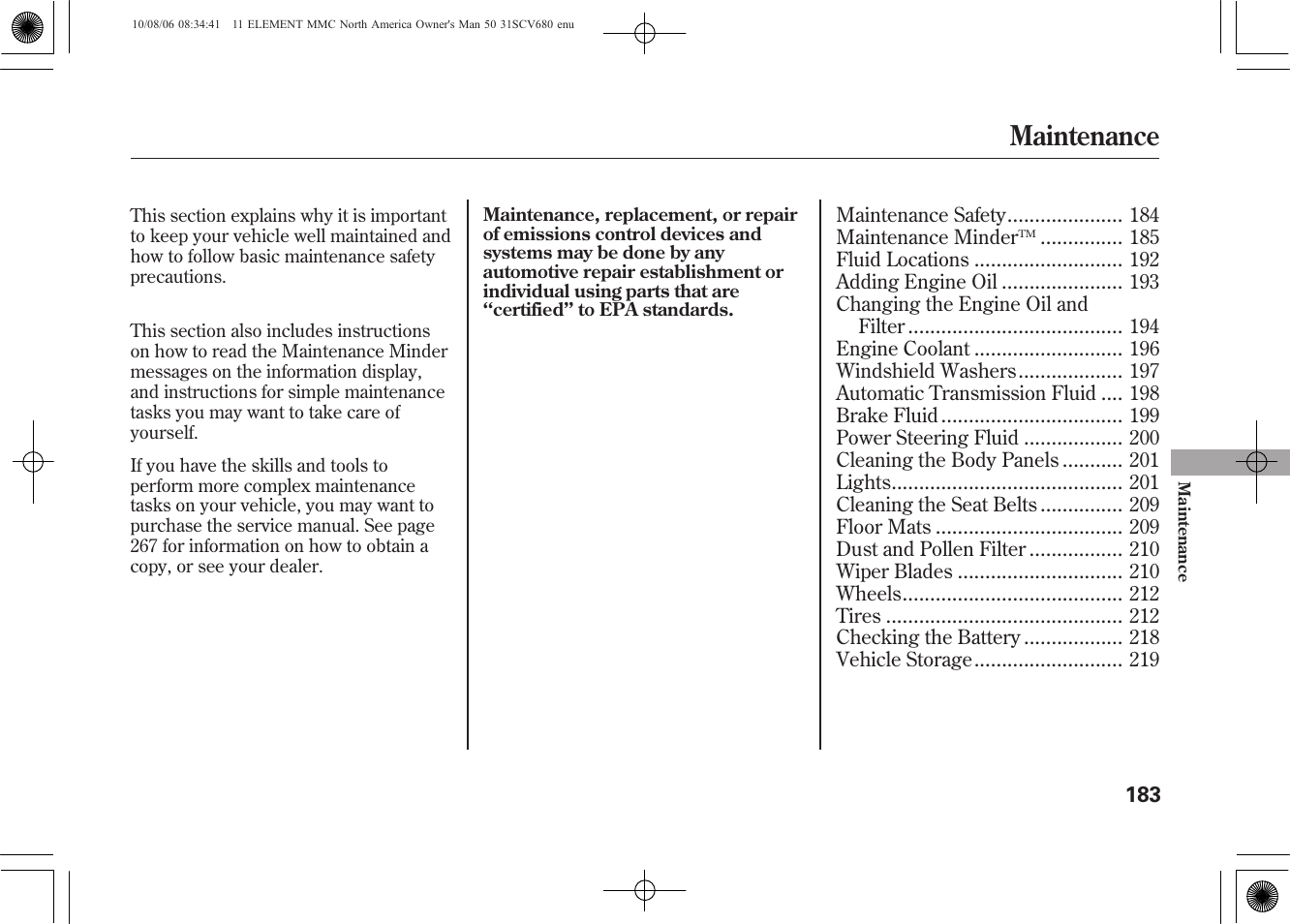 Maintenance | HONDA 2011 Element User Manual | Page 189 / 286