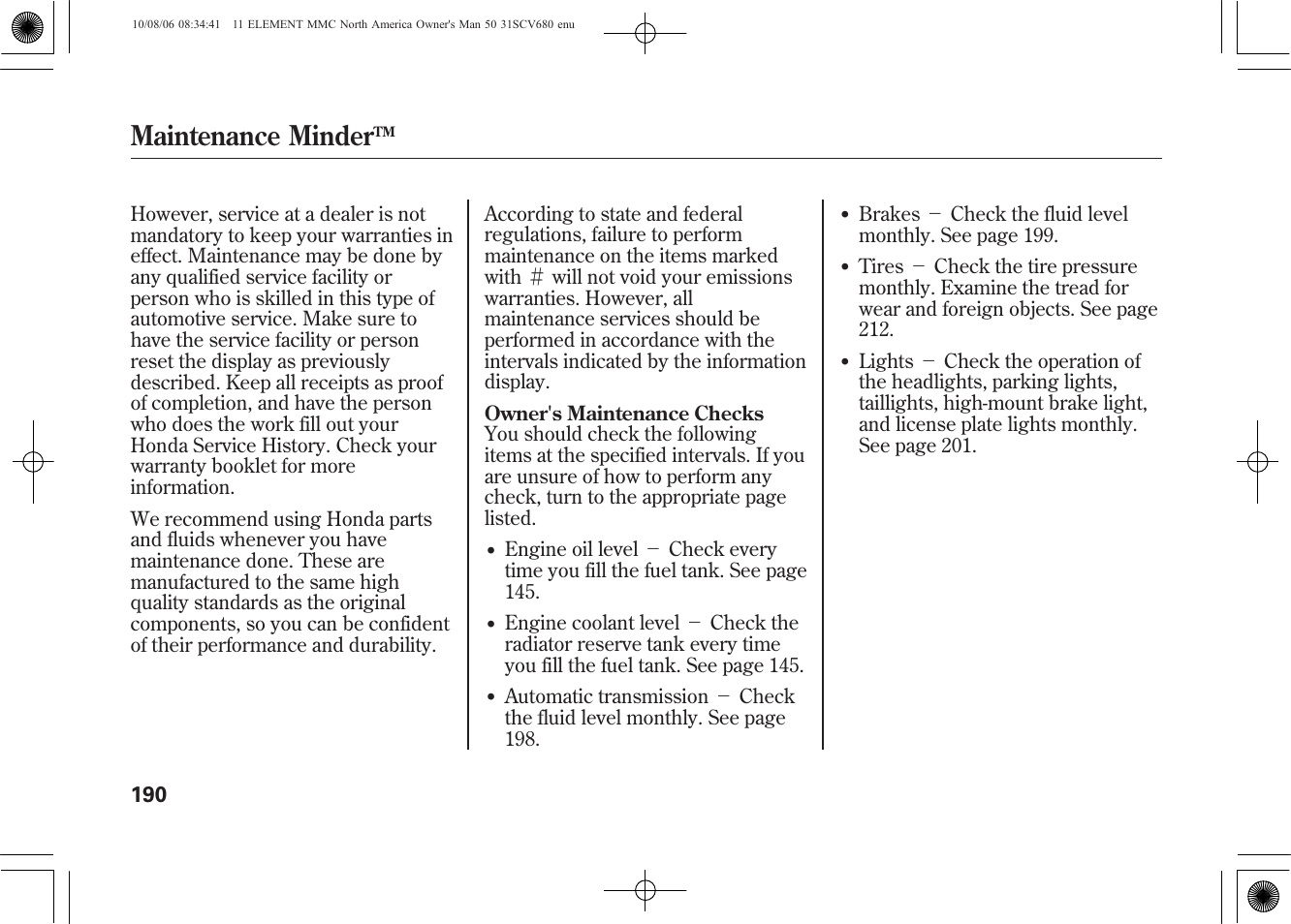 Maintenance minder | HONDA 2011 Element User Manual | Page 196 / 286