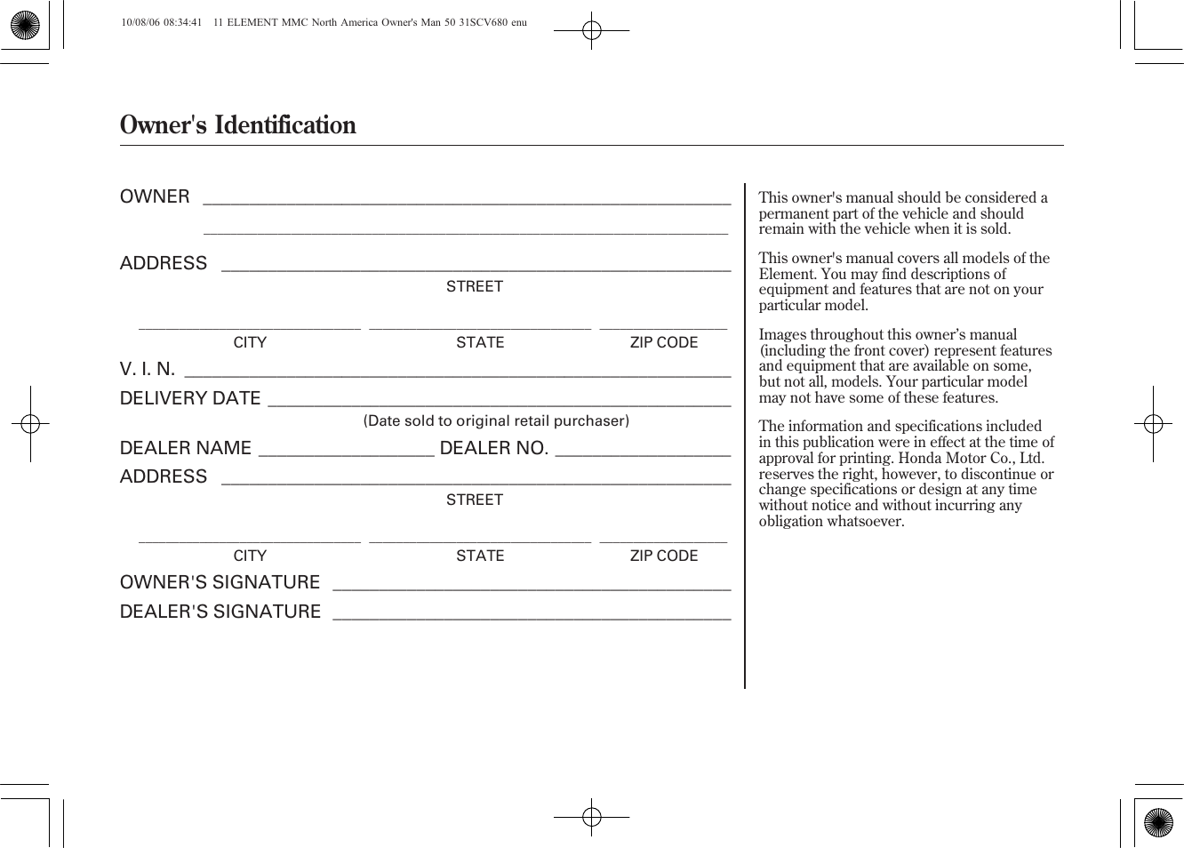 Owner's identification | HONDA 2011 Element User Manual | Page 2 / 286