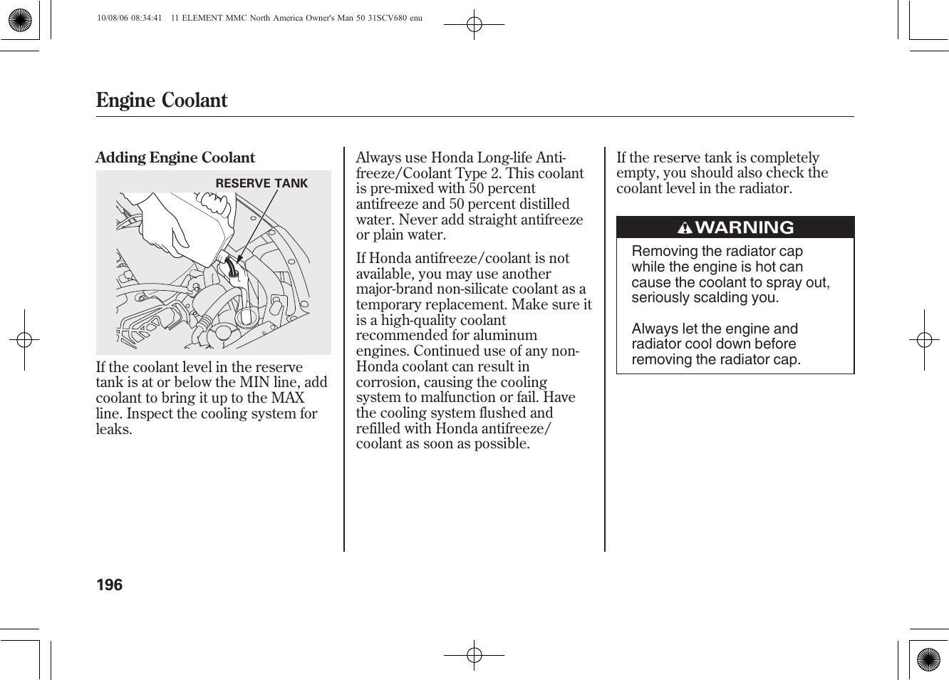 Engine coolant | HONDA 2011 Element User Manual | Page 202 / 286