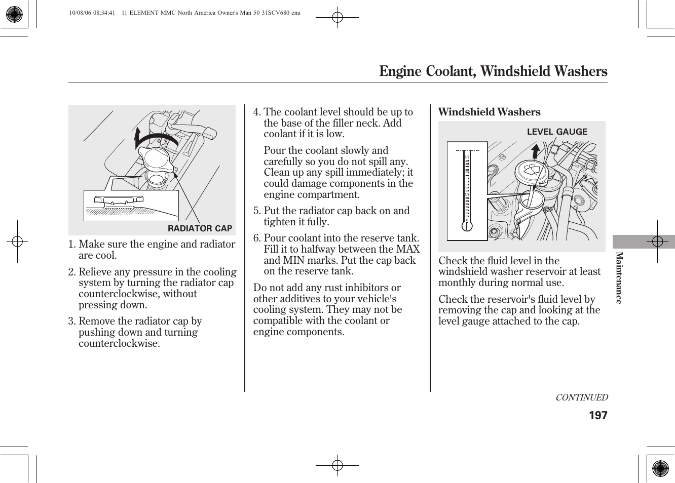 Engine coolant, windshield washers | HONDA 2011 Element User Manual | Page 203 / 286